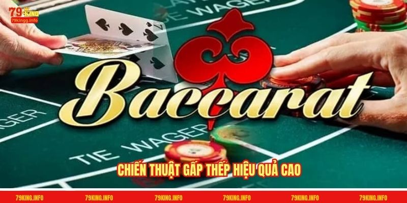 Chiến thuật gấp thếp hiệu quả cao