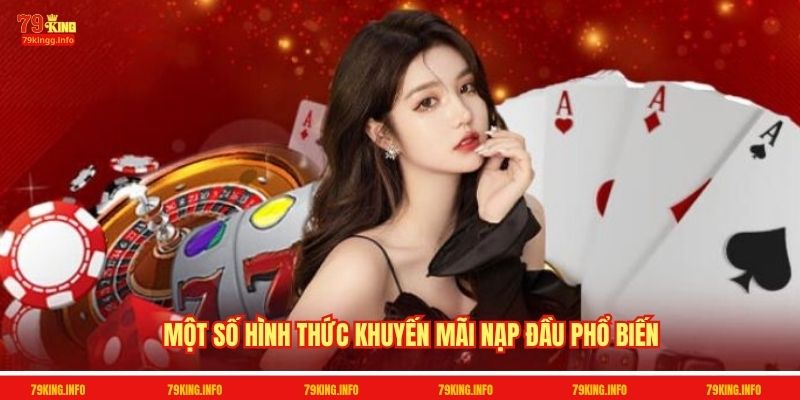 Một số hình thức khuyến mãi nạp đầu phổ biến