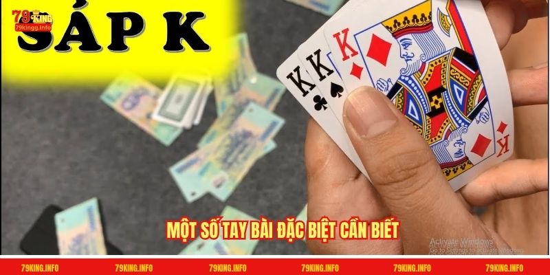 Một số tay bài đặc biệt cần biết