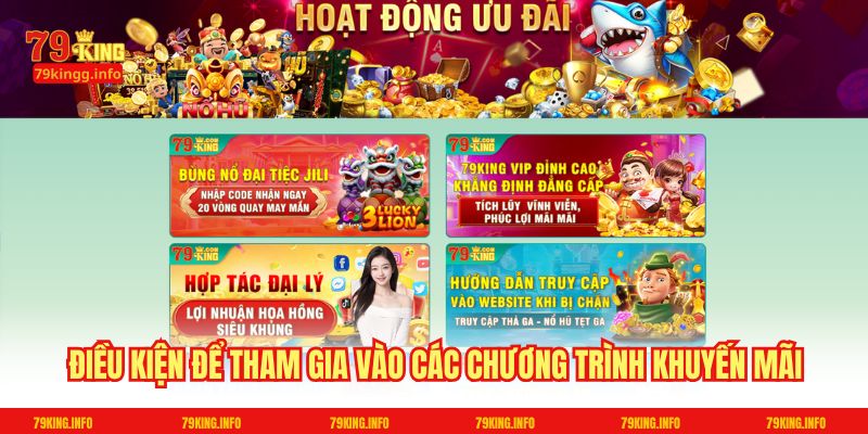 Điều kiện để tham gia vào các chương trình khuyến mãi