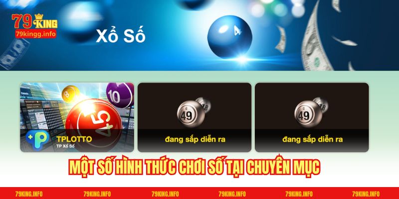 Một số hình thức chơi số tại chuyên mục